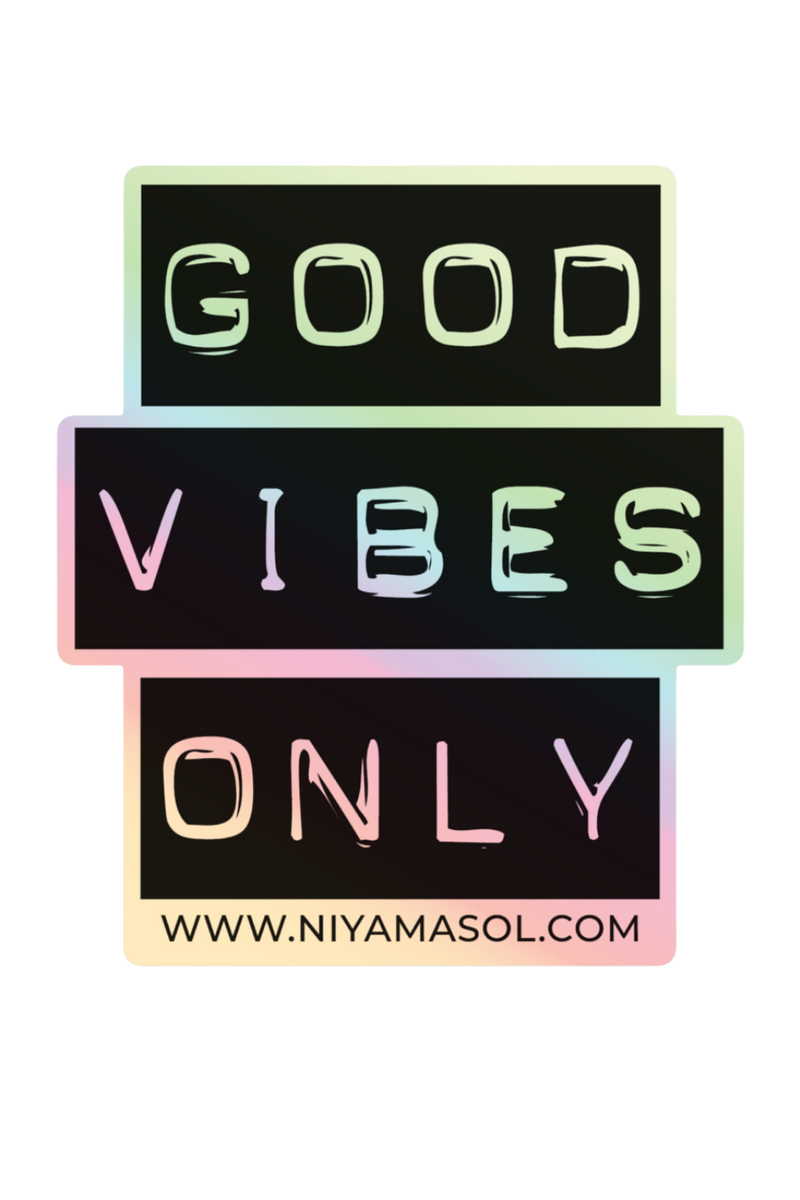 Holographic Stickers : Good Vibes Only
